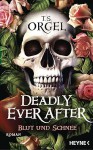 Deadly Ever After Deadly Ever After